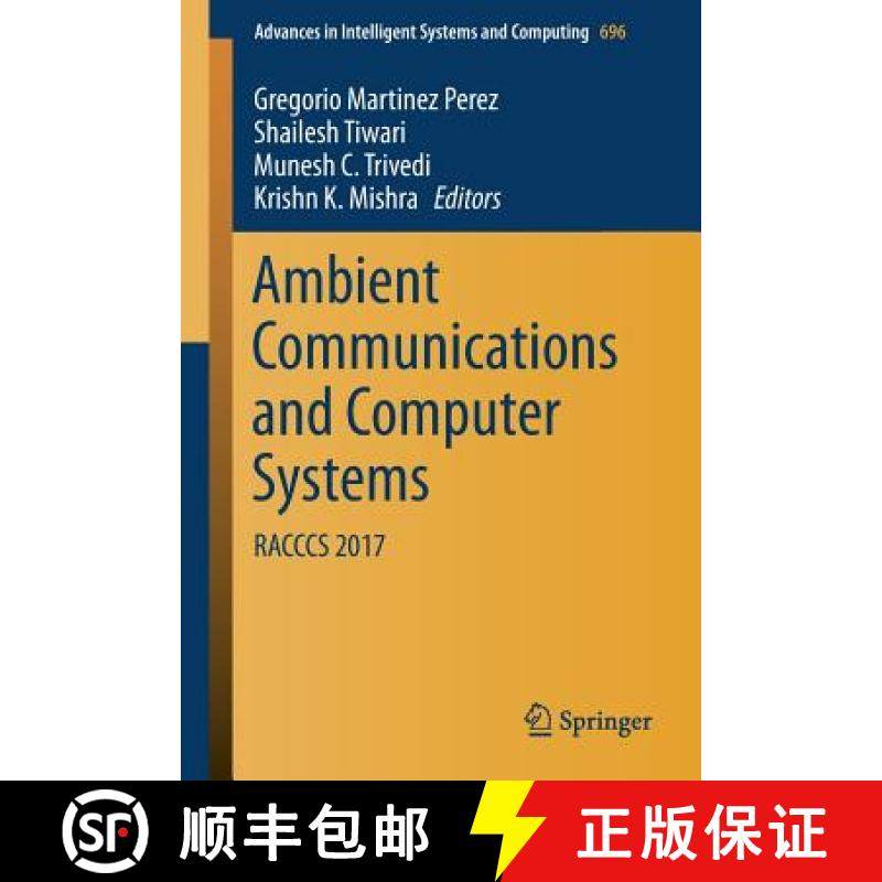 【3-4周达】Ambient Communications and Computer Systems : RACCCS 2017 [9789811073854]
