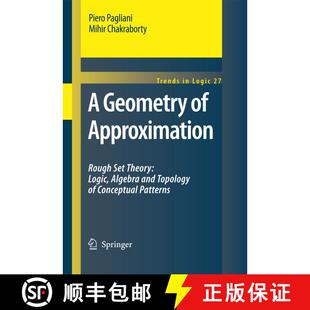 【3-4周达】A Geometry of Approximation : Rough Set Theory: Logic, Algebra and Topology of Conceptual ... [9781402086212]