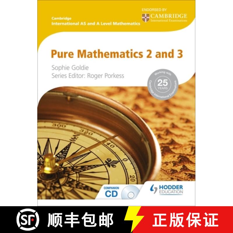 Cambridge International A/AS Mathematics Pure Mathematics: 2 & 3 [9781444146462]