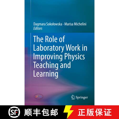 【3-4周达】精装 The Role of Laboratory Work in Improving Physics Teaching and Learning [9783319961835]