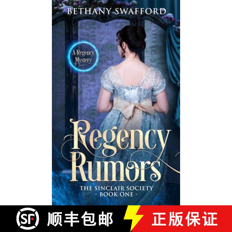 预订 Regency Rumors: A Regency Mystery [9781646338542]