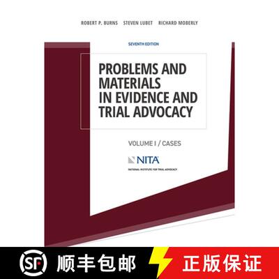【3-4周达】Problems and Materials in Evidence and Trial Advocacy: Volume I / Cases [9781601569783]