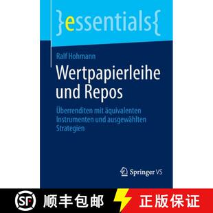 【3-4周达】Wertpapierleihe und Repos : Überrenditen mit äquivalenten Instrumenten und ausgewählten... [9783658386207]