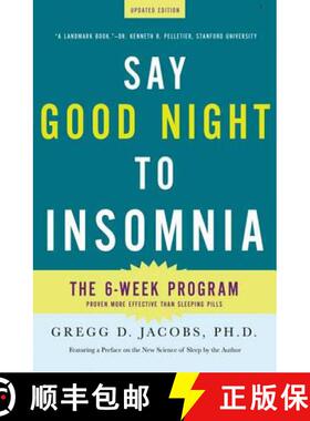 【3-4周达】Say Good Night to Insomnia: The Six-Week, Drug-Free Program Developed at Harvard Medical S... [9780805089585]
