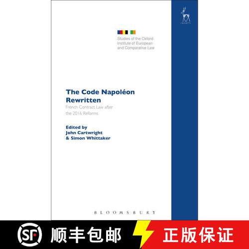 【3-4周达】精装 The Code Napoléon Rewritten: French Contract Law after the 2016 Reforms [9781509911608]