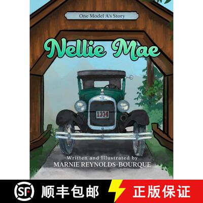 【3-4周达】Nellie Mae: One Model A's story [9781734414585]