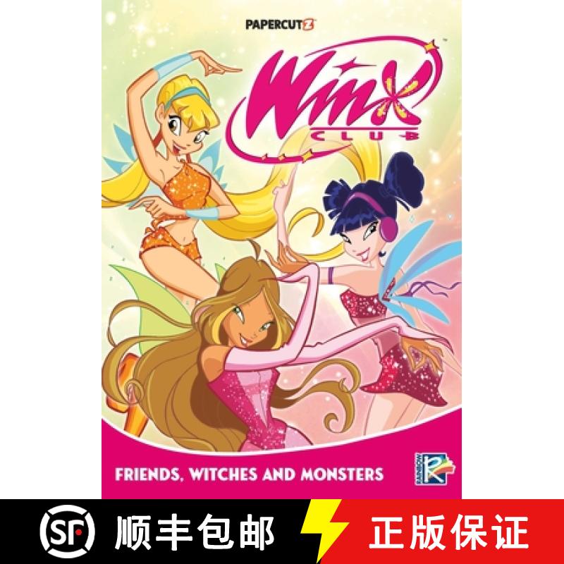 【3-4周达】Winx Club Vol. 2: Friends, Monsters, and Witches! [9781545800805]