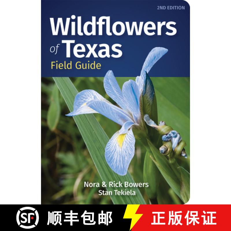 【3-4周达】Wildflowers of Texas Field Guide [9781647553821]