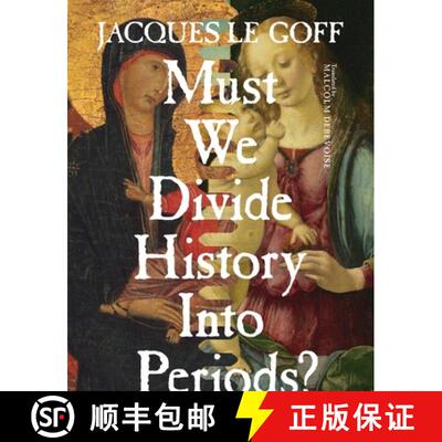 【3-4周达】精装 Must We Divide History Into Periods? [9780231173001]