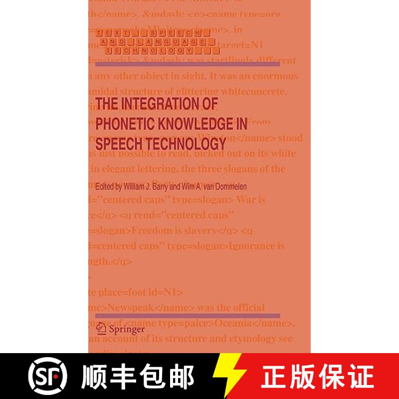 【3-4周达】The Integration of Phonetic Knowledge in Speech Technology [9781402026355]