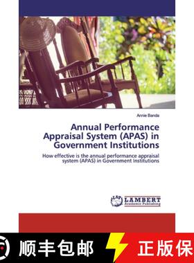 预订 Annual Performance Appraisal System (APAS) in Government Institutions [9786139872350]