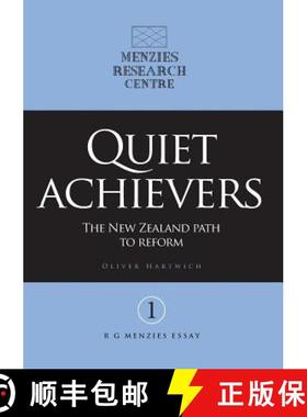 【3-4周达】Quiet achievers: The New Zealand path to reform [9781925138429]
