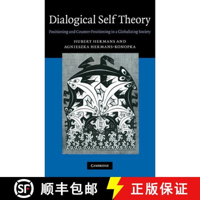 【3-4周达】精装 Dialogical Self Theory: Positioning and Counter-Positioning in a Globalizing Society [9780521765268]