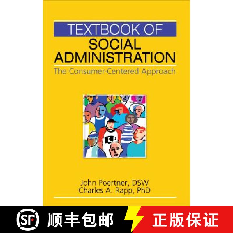 【3-4周达】Textbook of Social Administration: The Consumer-Centered Approach [9780789031785]