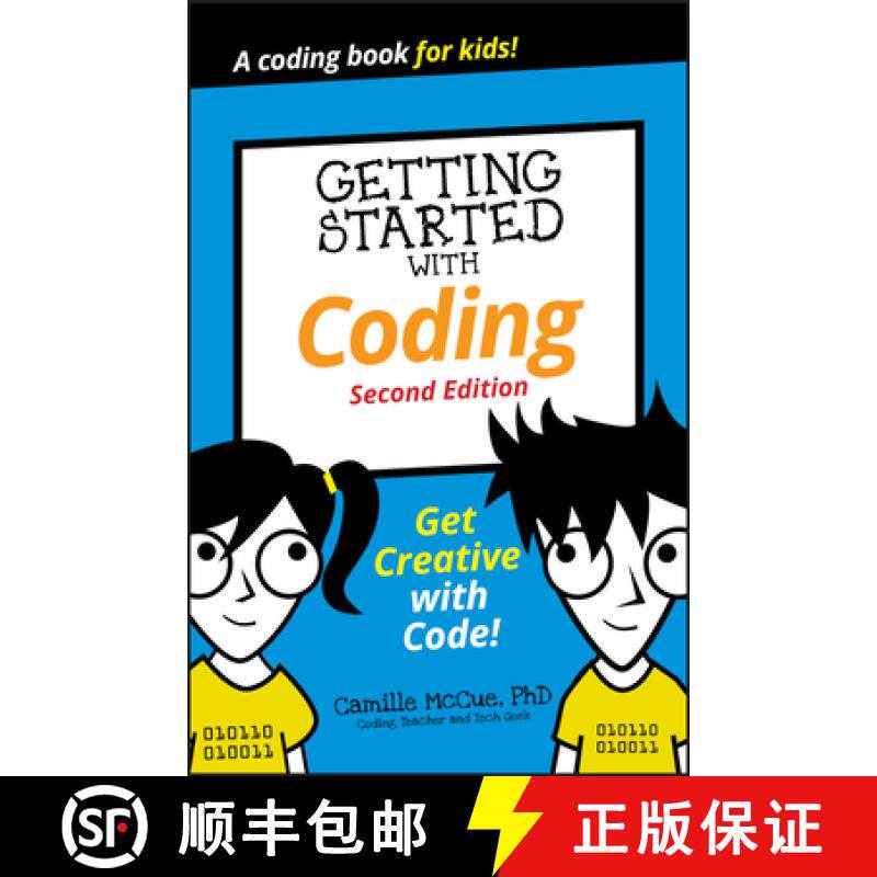 【3-4周达】Getting Started With Coding: Get Creative With Code!, 2Nd Edition [Wiley计算机] [9781119641629]