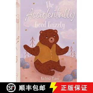 The 3周达 Accidentally Good 9780975622544 Grizzly