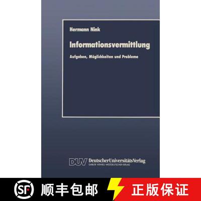 【3-4周达】Informationsvermittlung : Aufgaben, Möglichkeiten und Probleme [9783824400911]