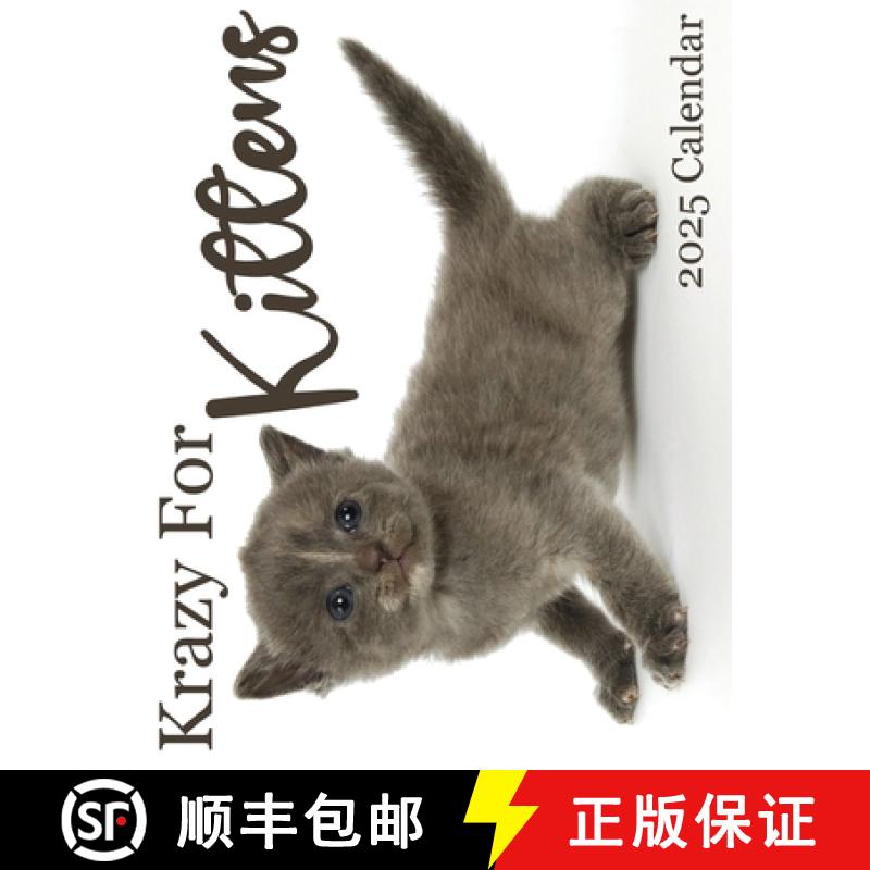 【3-4周达】Krazy For Kittens 2025 Calendar: 2025 Calendar [9781959209324]