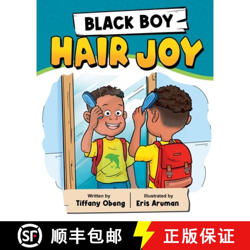 【3-4周达】Black Boy Hair Joy: A Rhyming Book that Teaches Black Boys Self Love [9781959075042]