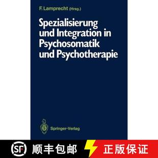 Psychosomatik Integration Psychotherapie ... Spezialisierung Kollegium 4周达 9783540170792 und Deutsches