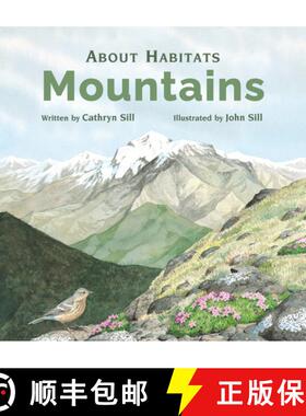 【3-4周达】About Habitats: Mountains: (A Classroom-Friendly Science Resource for Exploring Mountain E... [9781561457311]