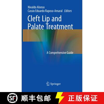 【3-4周达】Cleft Lip and Palate Treatment: A Comprehensive Guide [9783030096892]