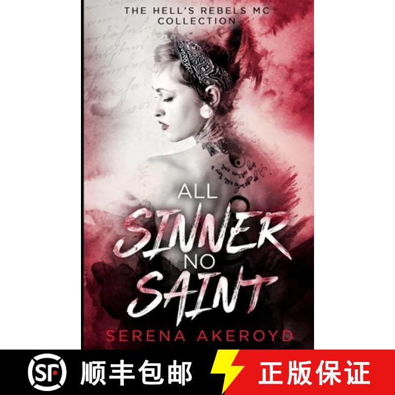 预订 All Sinner No Saint (Hell's Rebels' MC: A Duet) [9781915062604]