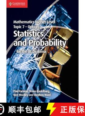 【3-4周达】Mathematics Higher Level for the IB Diploma Option Topic 7 Statistics and Probability: - M... [9781107682269]