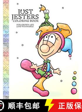 【3-4周达】Just Jesters Coloring Book for Grown-Ups (and Wannabes) [9781732499508]