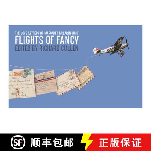 【3-4周达】Flights of Fancy: The Love Letters of Margaret McLaren-Reid [9781915023612]