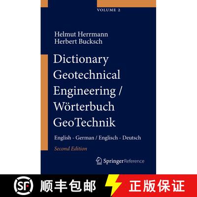 【3-4周达】Dictionary Geotechnical Engineering/Woerterbuch GeoTechnik: English - German/Englisch - De... [9783642417139]