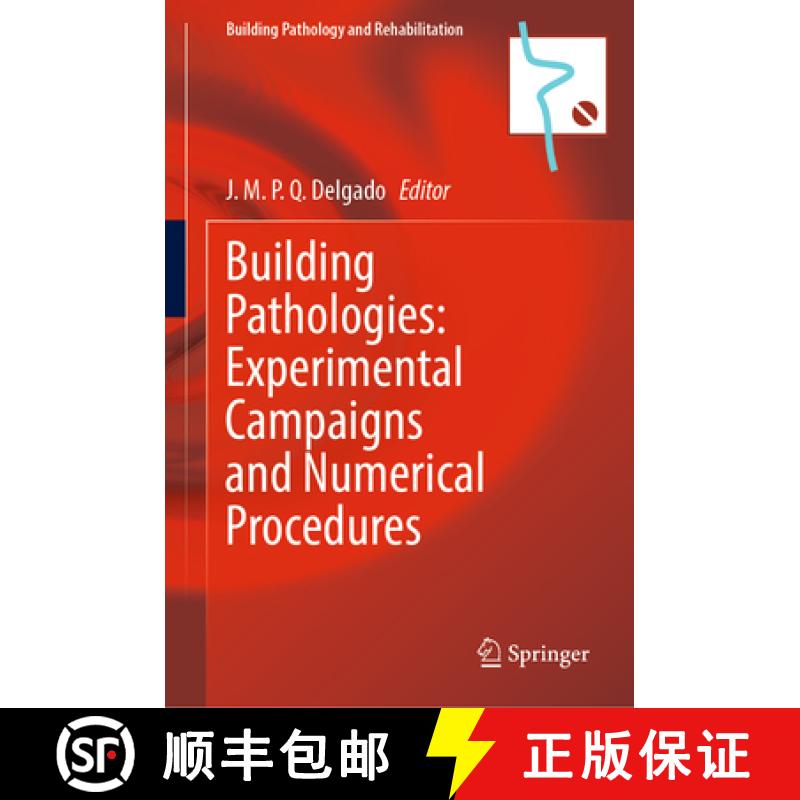 【3-4周达】Building Pathologies: Experimental Campaigns and Numerical Procedures [9783031170607]