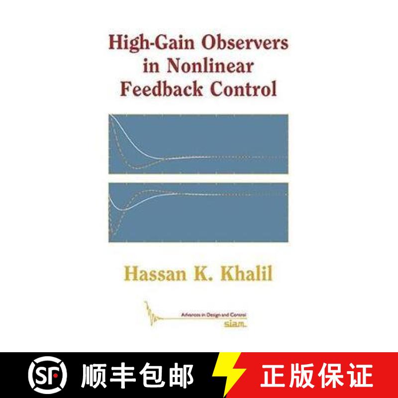 【3-4周达】High-Gain Observers in Nonlinear Feedback Control [9781611974850]