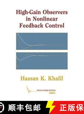 【3-4周达】High-Gain Observers in Nonlinear Feedback Control [9781611974850]
