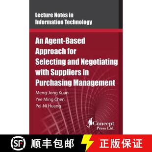Approach for Based Purchasing Suppliers Selecting Management Negotiating Agent with 4周达 9781922227812 and