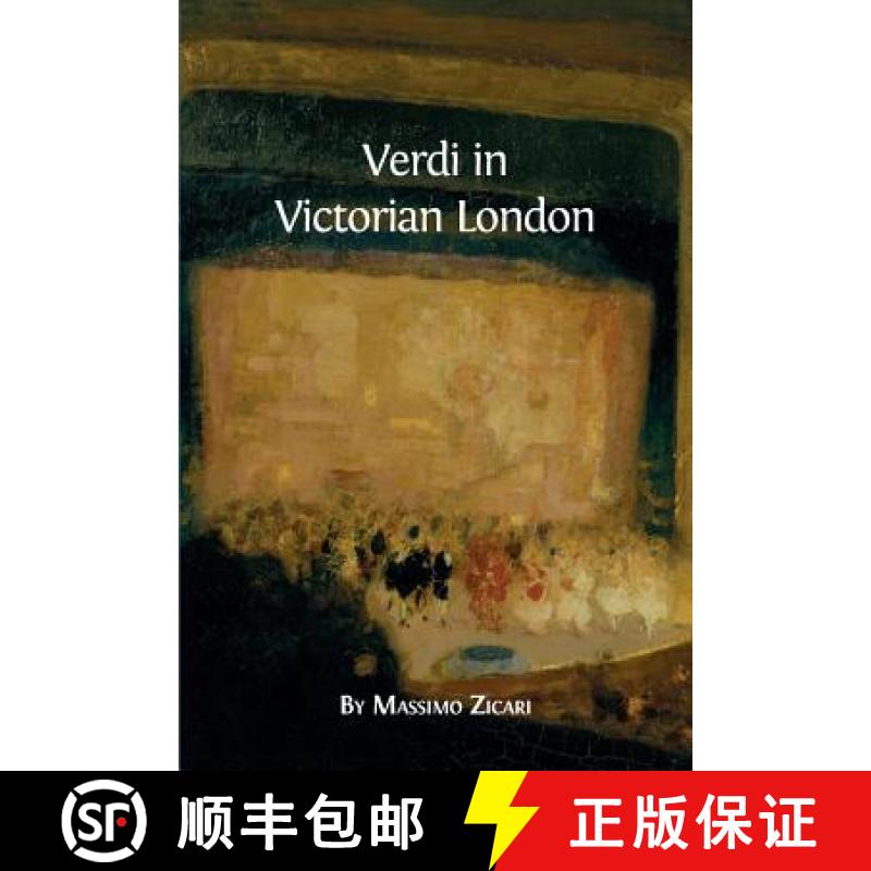 【2-3周达】Verdi in Victorian London [9781783742134]