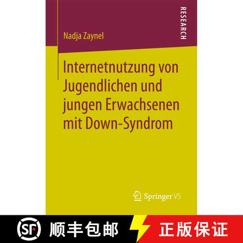 【3-4周达】Internetnutzung von Jugendlichen und jungen Erwachsenen mit Down-Syndrom (1. Aufl. 2017) [9783658177539]