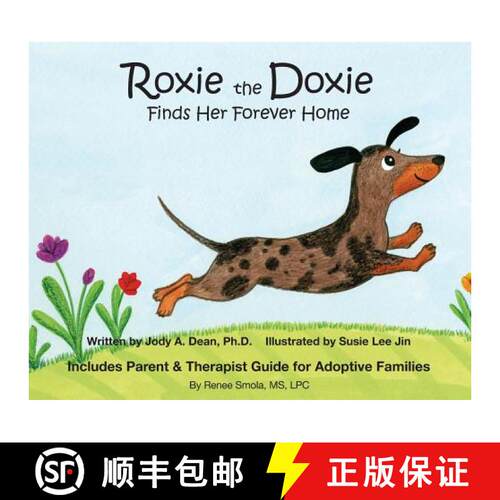 【3-4周达】精装 Roxie the Doxie Finds Her Forever Home [9780997345346]