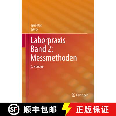 【3-4周达】精装 Laborpraxis Band 2: Messmethoden (6. Aufl. 2017) [9783034809672]