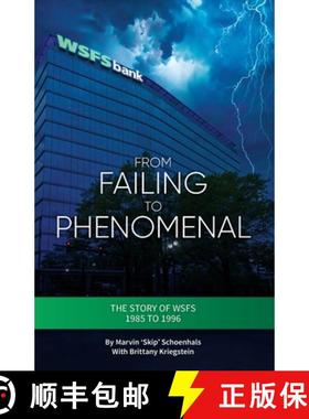 【3-4周达】From Failing to Phenomenal: The Story of WSFS 1985 to 1996 [9798218093167]