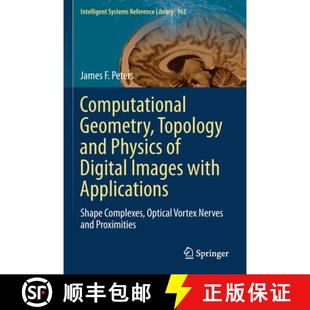 【3-4周达】Computational Geometry, Topology and Physics of Digital Images with Applications : Shape C... [9783030221942]