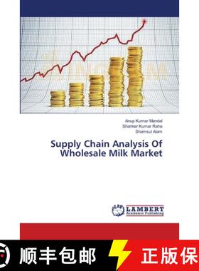 预订 Supply Chain Analysis Of Wholesale Milk Market [9783659545986]