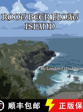 预订 Root Beer Float Island [9781387211043]