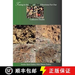 the 9780991499434 For Tuning Our Soil Health 预订 Seed Collective Vibrations