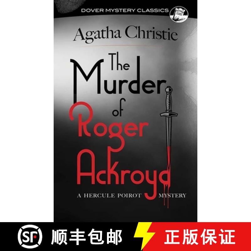 【3-4周达】The Murder of Roger Ackroyd: A Hercule Poirot Mystery [9780486848723]