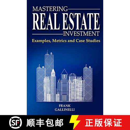 【3-4周达】Mastering Real Estate Investment: Examples, Metrics and Case Studies [9780981813806]