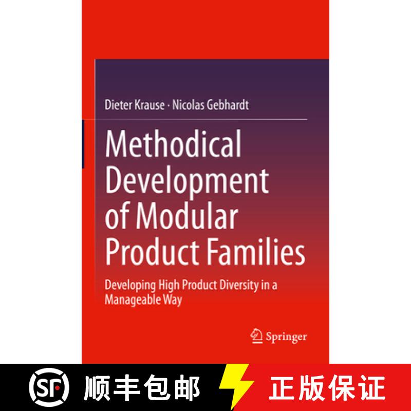 【4周达】Methodical Development of Modular Product Families: Developing High Product Diversity in a M... [9783662656792]