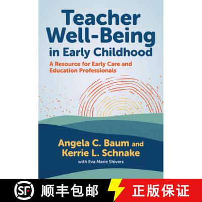【3-4周达】精装 Teacher Well-Being in Early Childhood: A Resource for Early Care and Education Profes... [9780807769133]