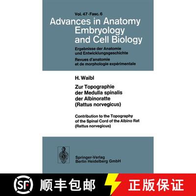 【3-4周达】Zur Topographie der Medulla spinalis der Albinoratte (rattus norvegicus) / Contributions t... [9783540063445]