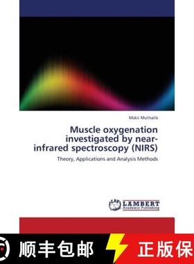 【3-4周达】Muscle Oxygenation Investigated by Near-Infrared Spectroscopy (Nirs) [9783659366710]